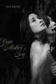 Your Mother’s Son